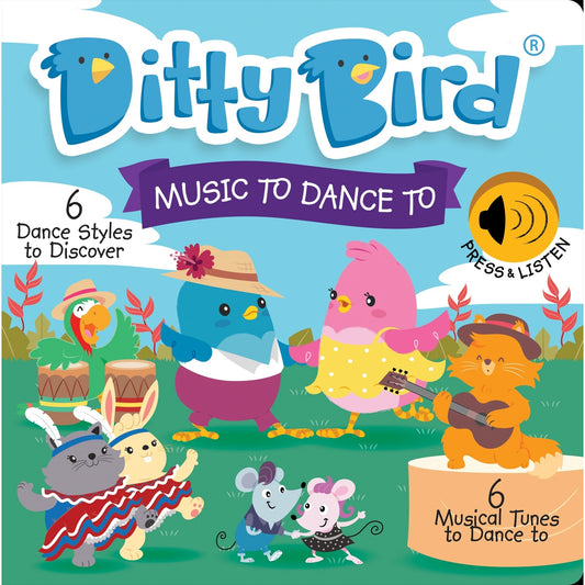 Ditty Bird Baby Sound Book: Music To Dance To